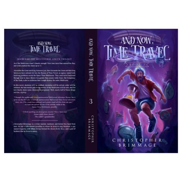 And Now, Time Travel (The Multiverse Askew Book 3)