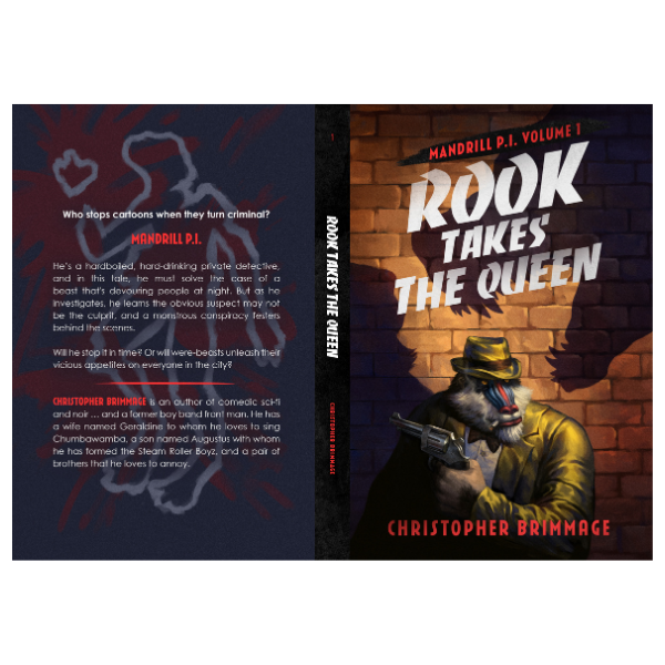 MANDRILL P.I. Volume 1: Rook Takes The Queen