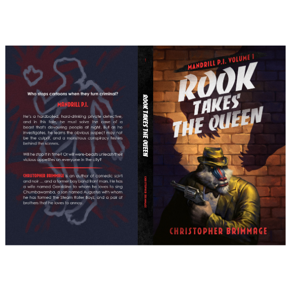 MANDRILL P.I. Volume 1: Rook Takes The Queen (eBook)