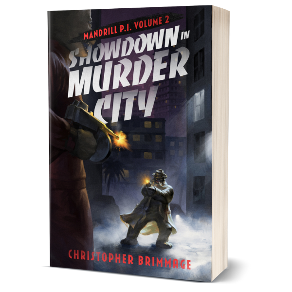 MANDRILL P.I. Volume 2: Showdown in Murder City (eBook)