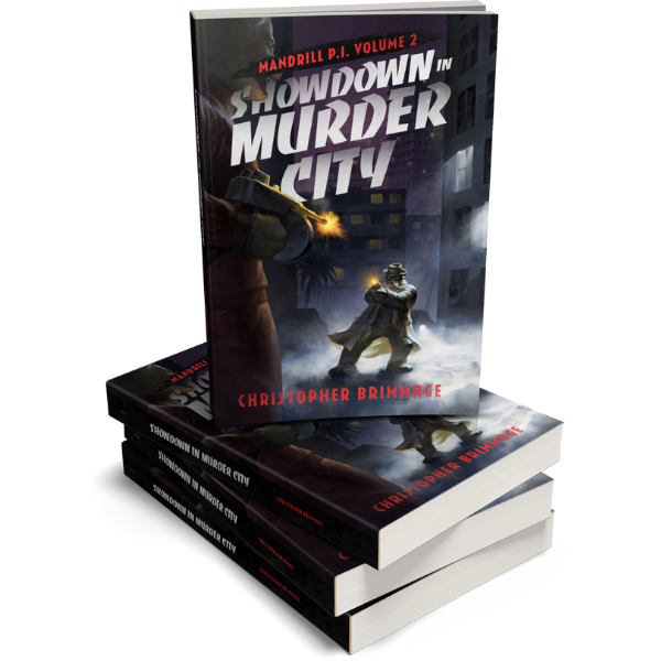 MANDRILL P.I. Volume 2: Showdown in Murder City