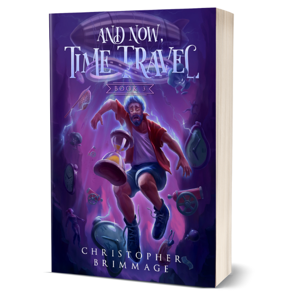 And Now, Time Travel (The Multiverse Askew Trilogy Book 3) eBook