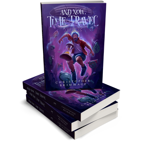 And Now, Time Travel (The Multiverse Askew Book 3)